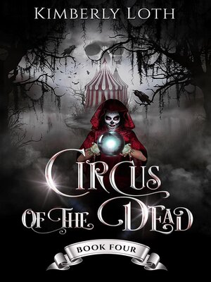 cover image of Circus of the Dead Book Four